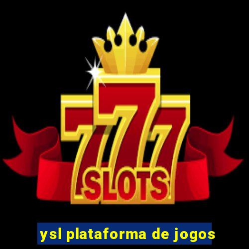 ysl plataforma de jogos